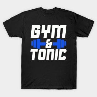 Gym and Tonic design for any Workout Lover T-Shirt